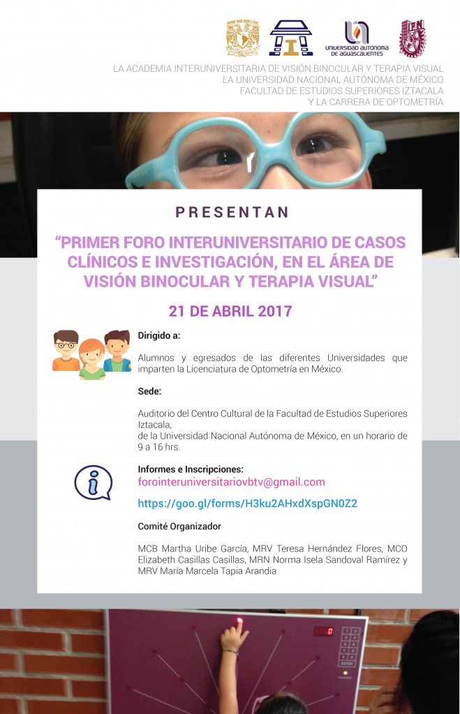 Primer foro interuniversitario de casos clínicos e investigación en el área de visión binocular y terapia visual